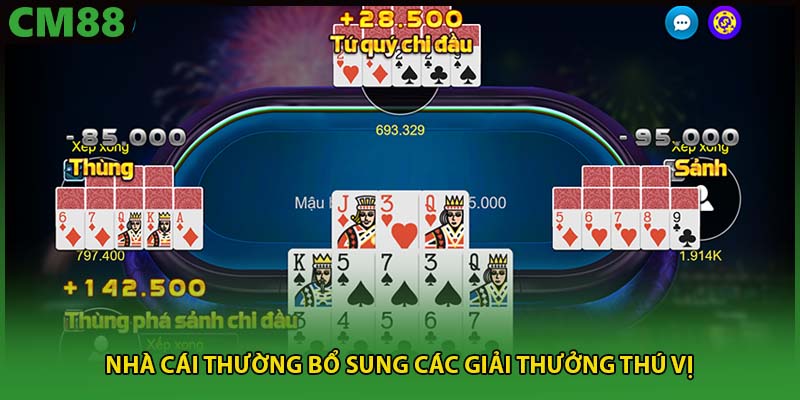 Nhà cái thường bổ sung các giải thưởng thú vị 